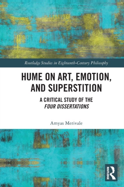 Bilde av Hume On Art, Emotion, And Superstition Av Amyas Merivale