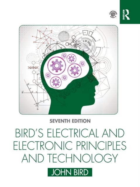 Bilde av Bird&#039;s Electrical And Electronic Principles And Technology Av John (defence College Of Technical Training Uk) Bird