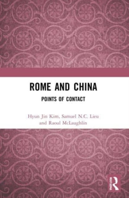 Rome and China - Points of Contact