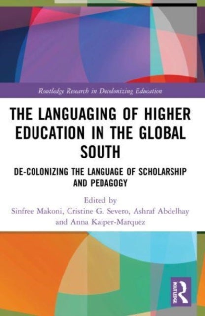 Bilde av The Languaging Of Higher Education In The Global South