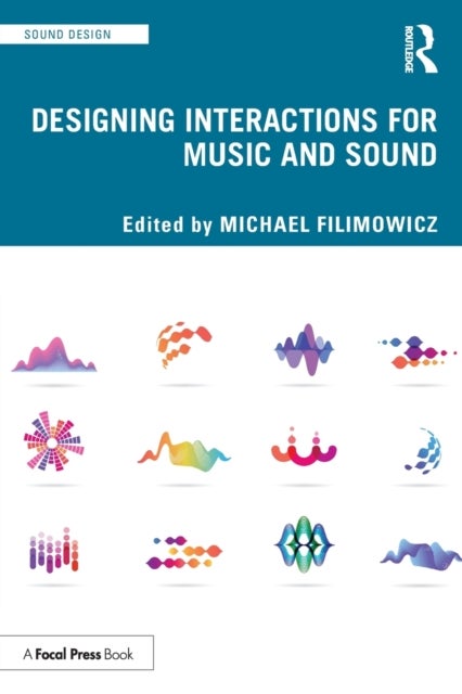 Bilde av Designing Interactions For Music And Sound