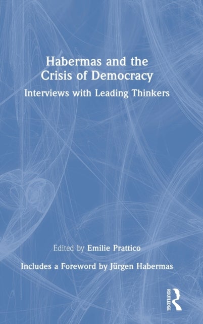 Bilde av Habermas And The Crisis Of Democracy