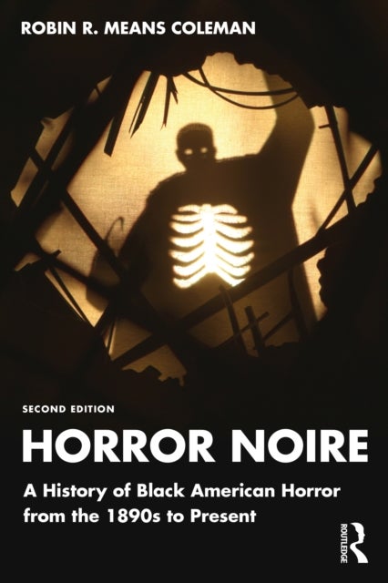 Horror Noire - A History of Black American Horror from the 1890s to Present