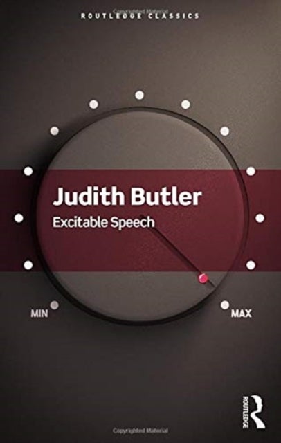 Excitable Speech - A Politics of the Performative