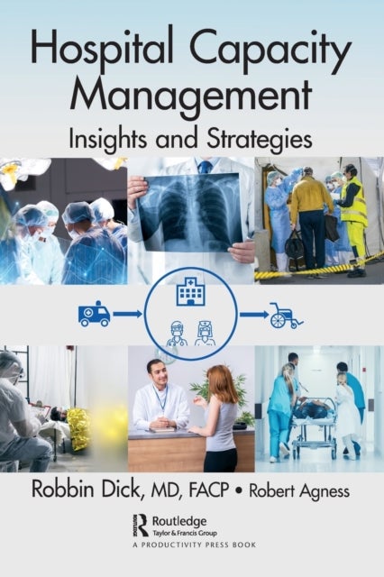 Hospital Capacity Management - Insights and Strategies