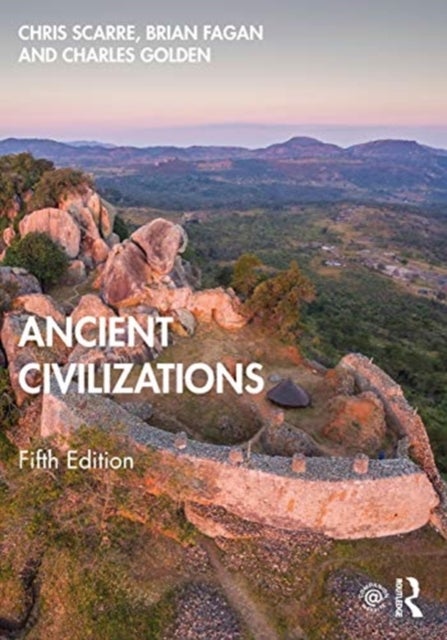 Bilde av Ancient Civilizations Av Chris Scarre, Brian (university Of California Usa) Fagan, Charles (brandeis University Massachustts) Golden