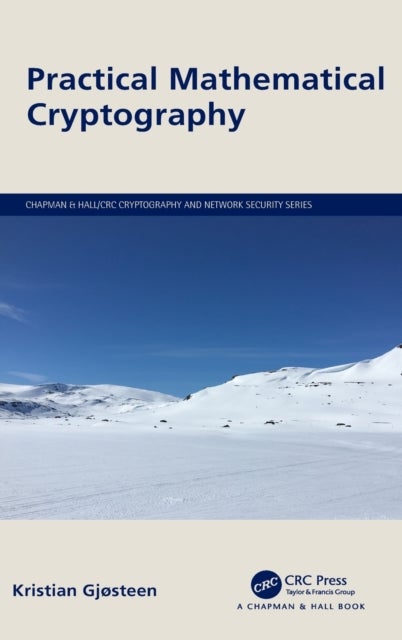 Practical Mathematical Cryptography