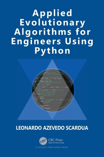 Bilde av Applied Evolutionary Algorithms For Engineers Using Python Av Leonardo Azevedo Scardua