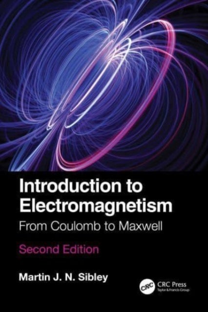 Introduction to Electromagnetism - From Coulomb to Maxwell