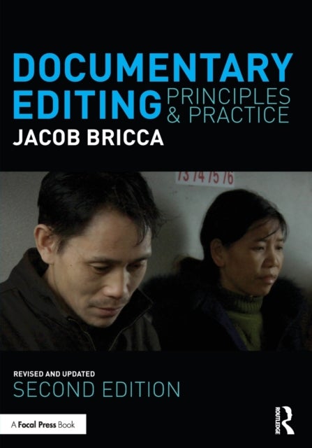 Documentary Editing - Principles & Practice