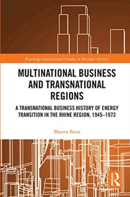Bilde av Multinational Business And Transnational Regions Av Marten Boon