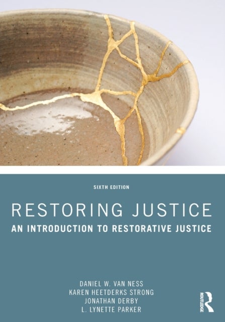 Bilde av Restoring Justice Av Daniel W. Van Ness, Karen Heetderks Strong, Jonathan Derby, L. Lynette Parker