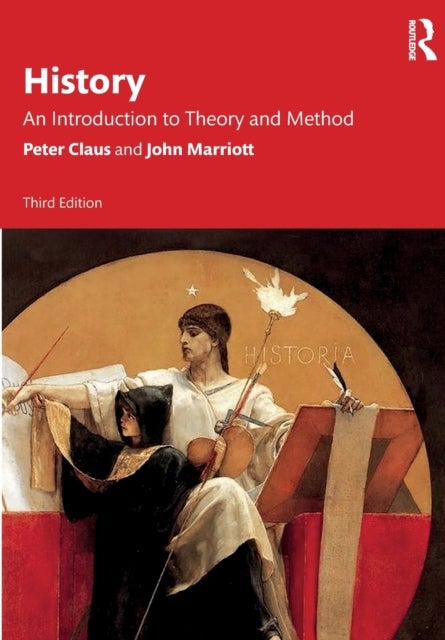 History - An Introduction to Theory and Method