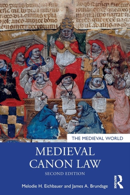 Bilde av Medieval Canon Law Av James A. Brundage, Melodie H. Eichbauer