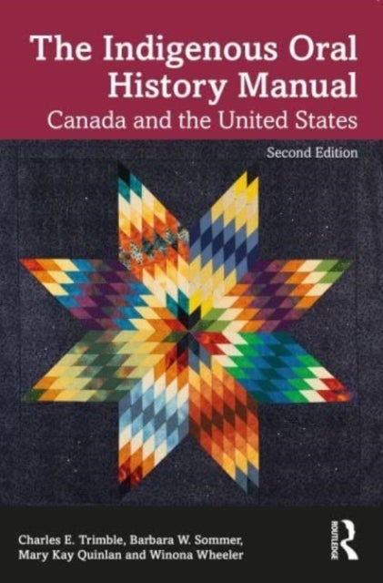 Indigenous Oral History Manual - Canada and the United States
