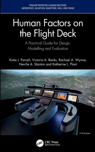 Bilde av Human Factors On The Flight Deck Av Katie J. (university Of Southampton) Parnell, Victoria A. (transportation Research Group Faculty Of Engineering &a