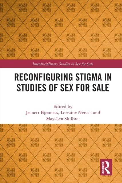 Bilde av Reconfiguring Stigma In Studies Of Sex For Sale