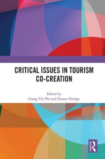 Bilde av Critical Issues In Tourism Co-creation
