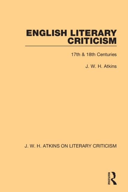 English Literary Criticism - 17th & 18th Centuries