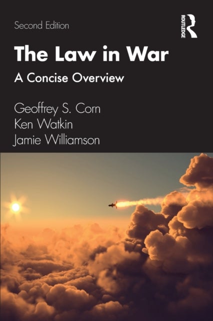 The Law in War - A Concise Overview