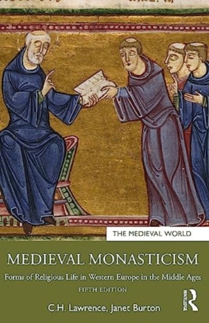 Bilde av Medieval Monasticism Av C.h. (professor Emeritus University Of London Uk) Lawrence, Janet (university Of Wales Trinity Saint David Wales) Burton