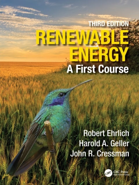 Bilde av Renewable Energy Av Robert (george Mason University Virginia Usa) Ehrlich, Harold A. (george Mason University Fairfax Virginia Usa) Geller, John R. (g