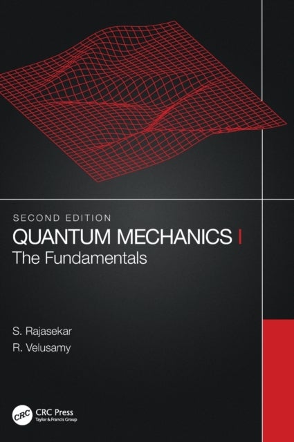 Quantum Mechanics I - The Fundamentals