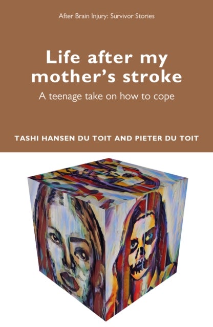 Life After My Mother's Stroke - A Teenage Take on How to Cope