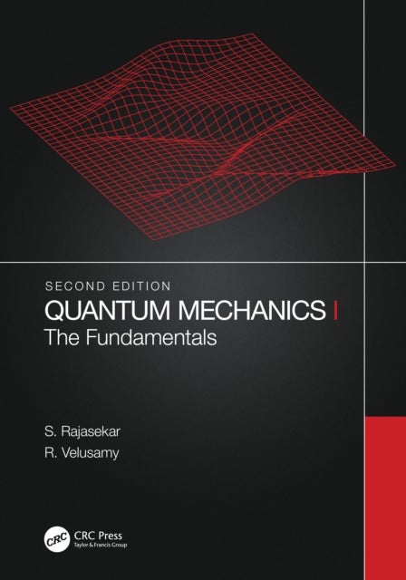 Quantum Mechanics I - The Fundamentals