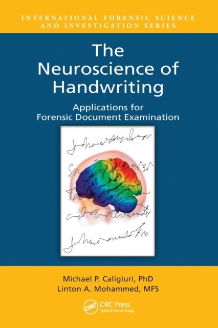 Bilde av The Neuroscience Of Handwriting Av Michael P. Caligiuri, Linton A. (rile Hicks &amp; Mohammed San Bruno California Usa) Mohammed