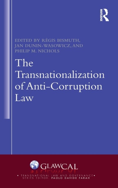 The Transnationalization of Anti-Corruption Law