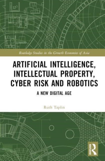 Bilde av Artificial Intelligence, Intellectual Property, Cyber Risk And Robotics