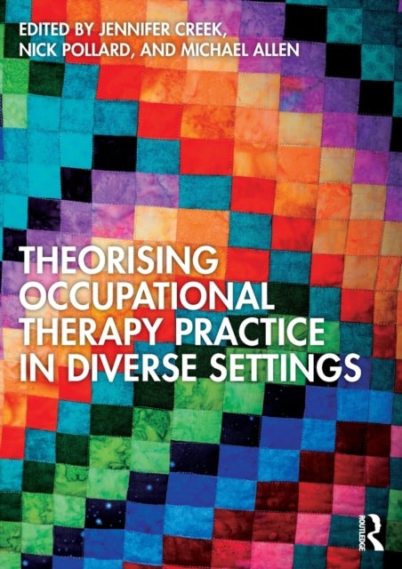 Bilde av Theorising Occupational Therapy Practice In Diverse Settings