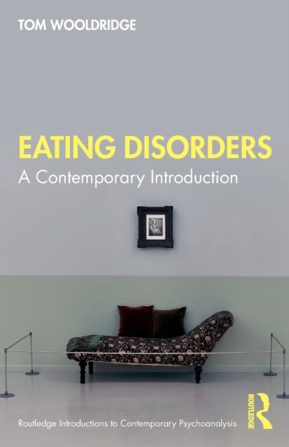 Bilde av Eating Disorders Av Tom (psyd Ceds Chair Department Of Psychology Golden Gate University Wooldridge, National Association For Males With Eating Disord