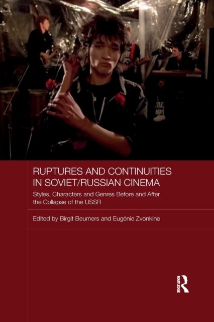 Bilde av Ruptures And Continuities In Soviet/russian Cinema