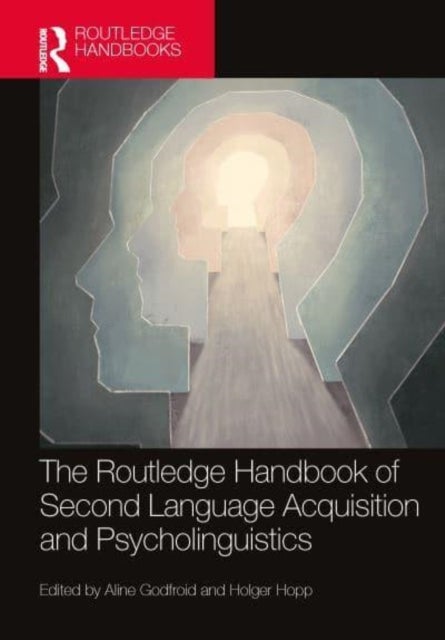 Bilde av The Routledge Handbook Of Second Language Acquisition And Psycholinguistics
