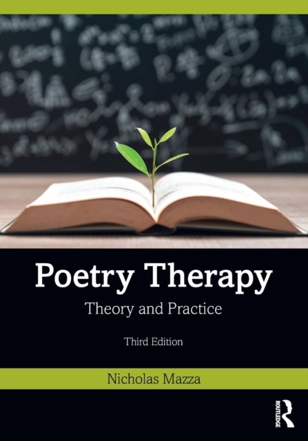 Poetry Therapy - Theory and Practice