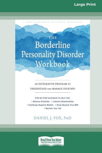 Bilde av The Borderline Personality Disorder Workbook Av Daniel J Fox