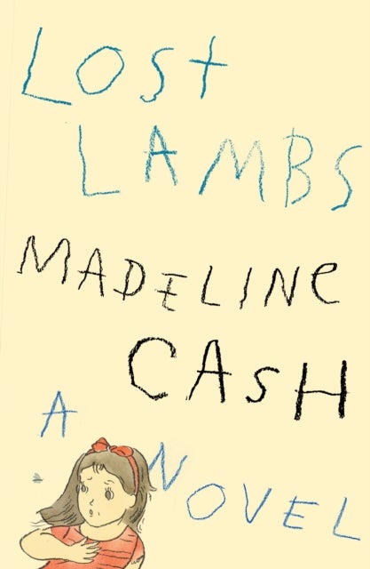 Lost Lambs - A Novel