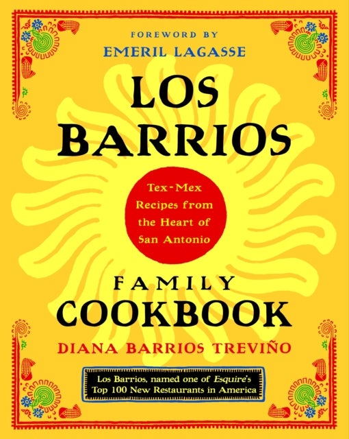 Bilde av Los Barrios Family Cookbook Av Diana Barrios Trevino