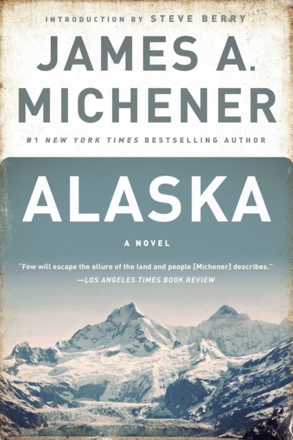 Alaska - A Novel