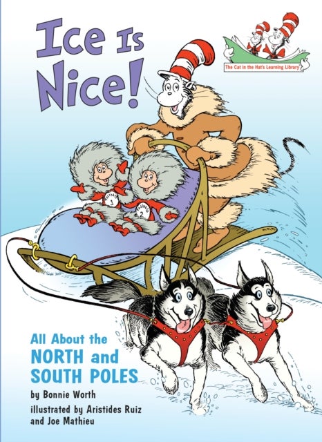 Ice is Nice! All About the North and South Poles - All About the North and South Poles