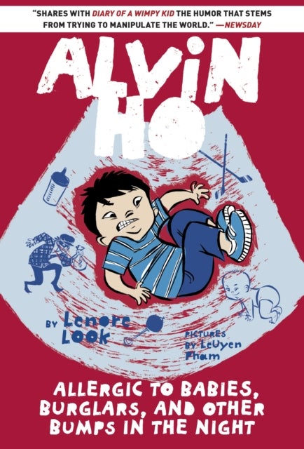 Bilde av Alvin Ho: Allergic To Babies, Burglars, And Other Bumps In The Night Av Lenore Look