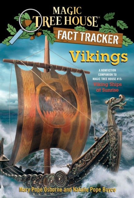 Vikings - A Nonfiction Companion to Magic Tree House #15: Viking Ships at Sunrise