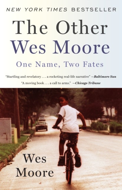 The Other Wes Moore - One Name, Two Fates