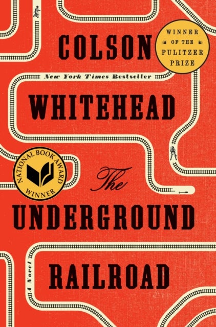 Bilde av The Underground Railroad (pulitzer Prize Winner) (national Book Award Winner) (oprah&#039;s Book Club) Av Colson Whitehead