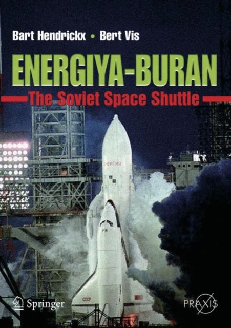 Energiya-Buran - The Soviet Space Shuttle