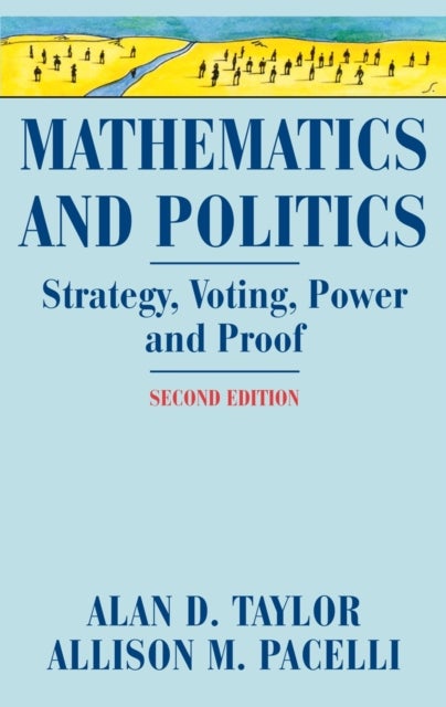 Bilde av Mathematics And Politics Av Alan D. Taylor, Allison M. Pacelli