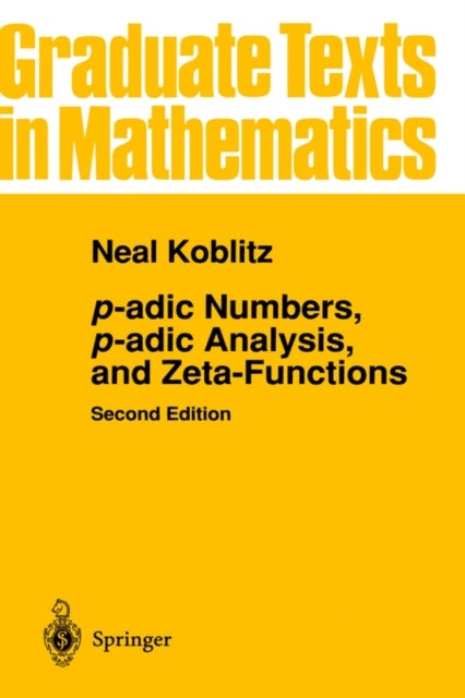 Bilde av P-adic Numbers, P-adic Analysis, And Zeta-functions Av Neal Koblitz