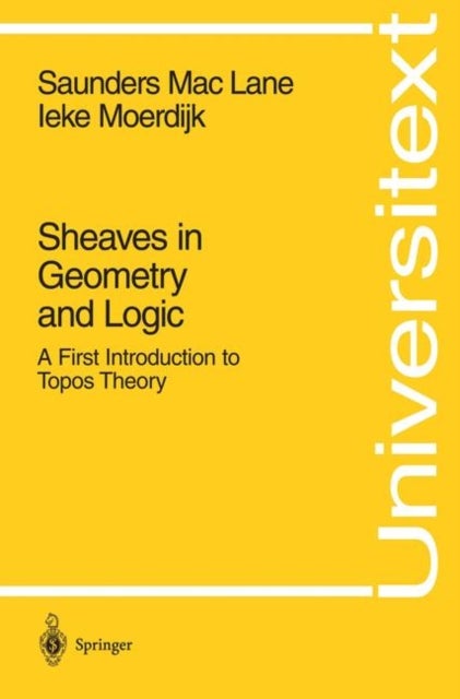 Bilde av Sheaves In Geometry And Logic Av Saunders Maclane, Ieke Moerdijk